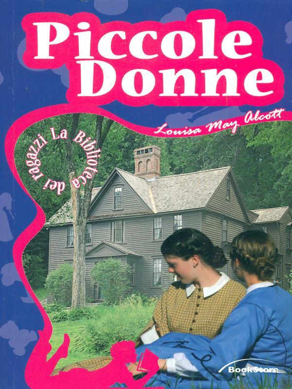 Piccole Donne - Louisa May Alcott