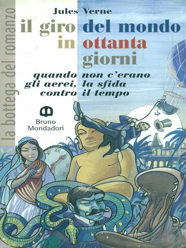 Il giro del mondo in ottanta giorni - Jules Verne