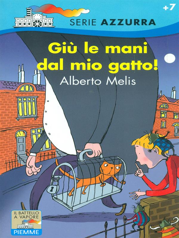 Giu' le mani dal mio gatto - Alberto Melis