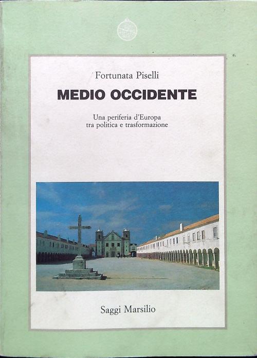 Medio occidente - Fortunata Piselli