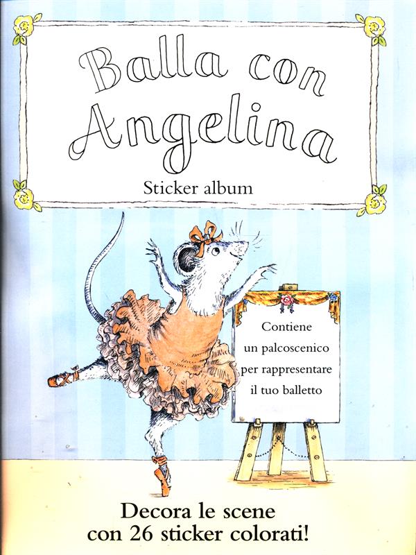 A merenda con Angelina - Balla con Angelina 2 Volumi - AA.VV.
