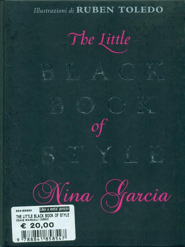 The little black book of style - Nina Garcia