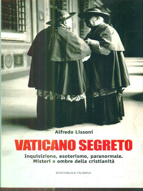 Vaticano Segreto - Alfredo Lissoni