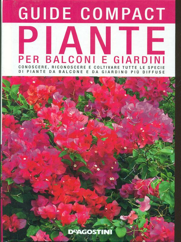 Guide Compact - Piante per balconi e giardini - Maria Teresa Della Beffa