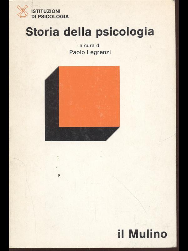 Storia della psicologia - Paolo Legrenzi