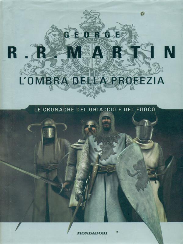 L'ombra della profezia - Martin, George R.R.