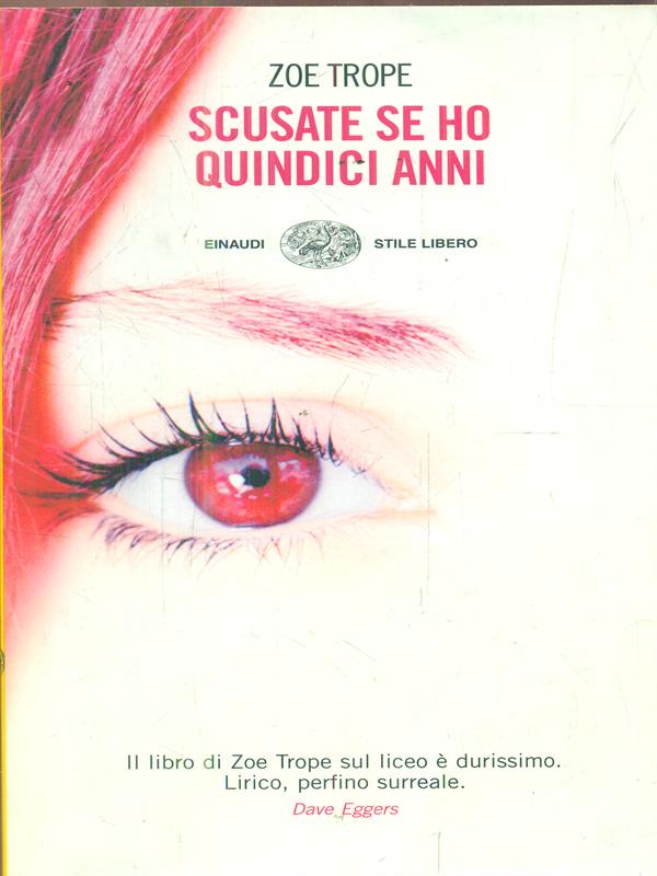 Scusate se ho quindici anni - Trope, Zoe