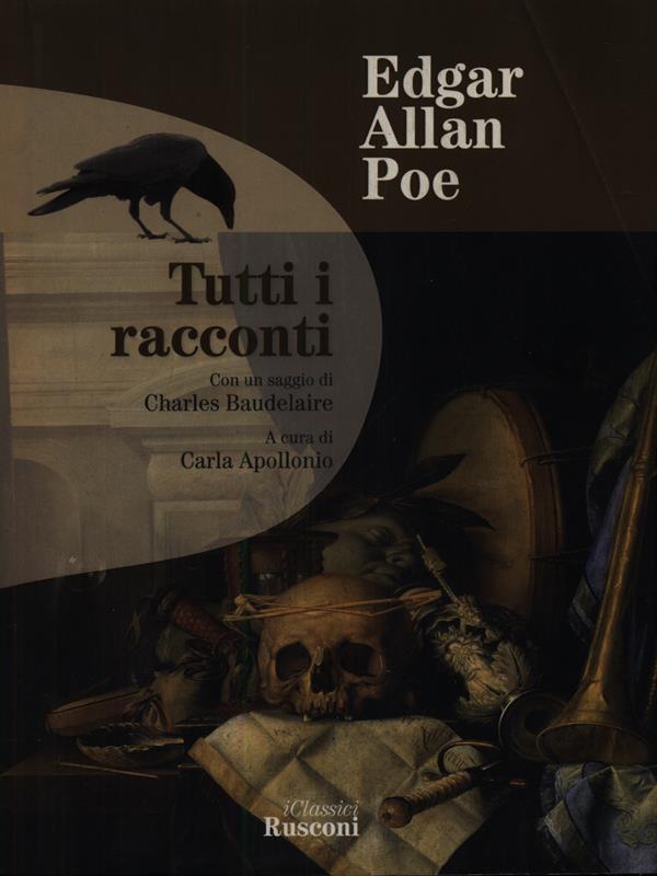 Tutti i racconti - Poe, Edgar Allan