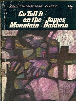 Go Tell It One The Mountain - James Baldwin
