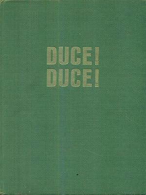 Duce! Duce!