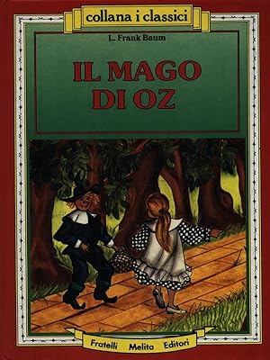Il Ritorno del Mago di Oz (La Biblioteca Dei Figli) (Italian Edition)