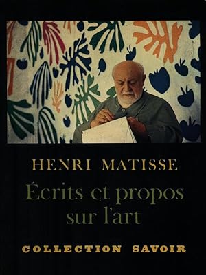 Henri Matisse écrits Propos Lart Abebooks - 