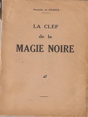 La Clef De La Magie Noire