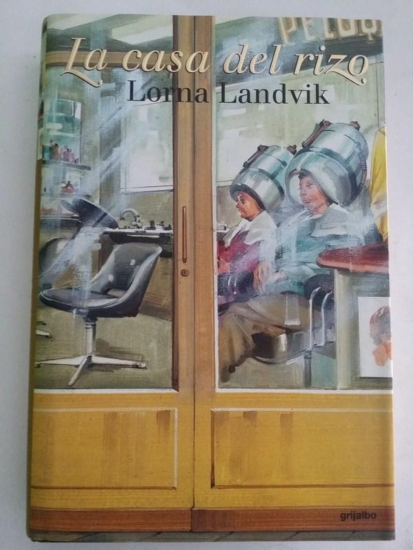 La casa del rizo – Lorna Landvik 19096048977