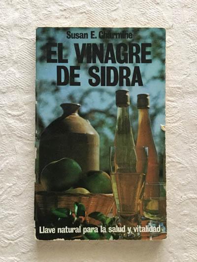 El vinagre de sidra - Susan E. Charmine