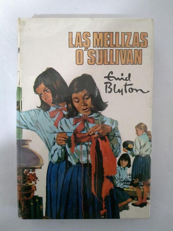 Las mellizas O Sullivan - Enid Blyton