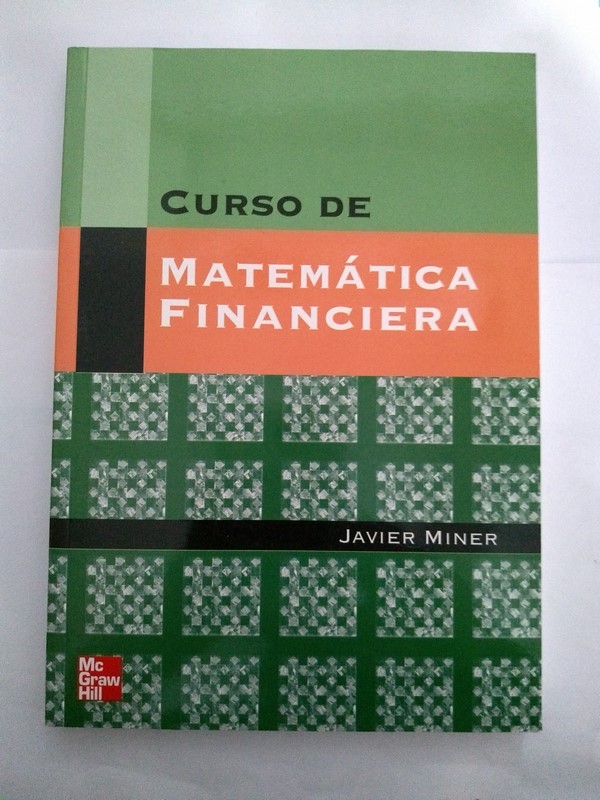 Curso de matemática financiera - Javier Miner