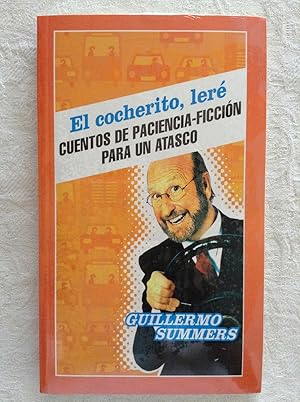 EL COCHERITO, LERÉ. GUILLERMO SUMMERS. MARTINEZ ROCA. TAPA DURA. BUEN ESTADO EL COCHERITO, LERÉ. GUILLERMO SUMMERS. MARTINEZ ROCA. TAPA DURA. BUEN ESTADO
