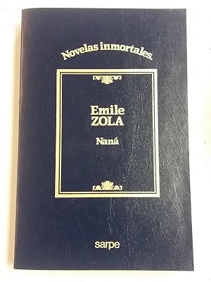 Nan�: Emile Zola