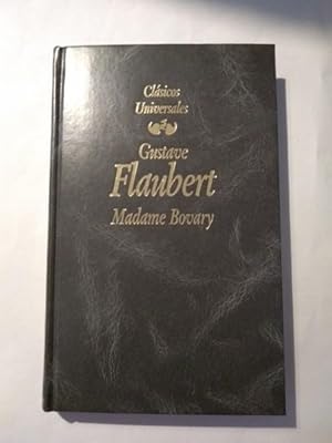 Madame Bovary: Gustave Flaubert