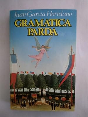 Gramatica parda: Juan Garcia Hortelano