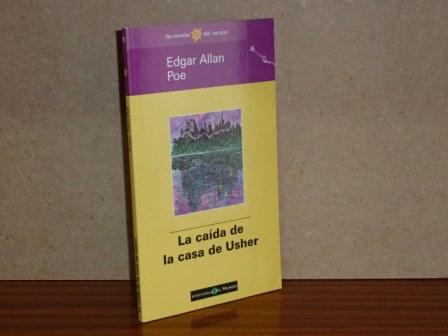 LA CAÍDA DE LA CASA USHER - Poe, Edgar Allan