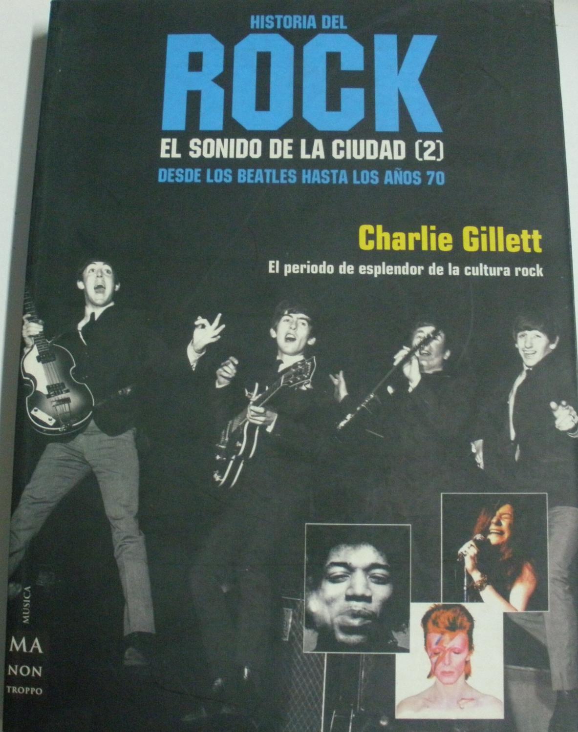 Historia del Rock El Sonido de La Ciudad 2 - Gillett, Charlie