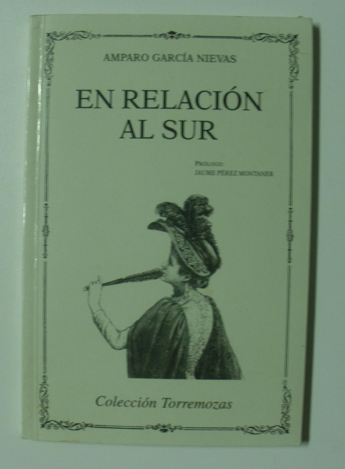 En relación al sur - GarcÃa Nievas, Amparo