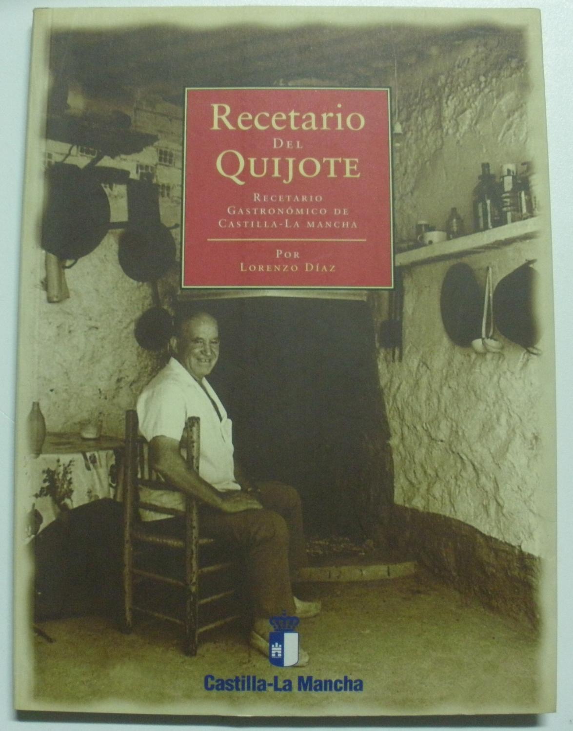 Recetario del Quijote - Diaz, Lorenzo