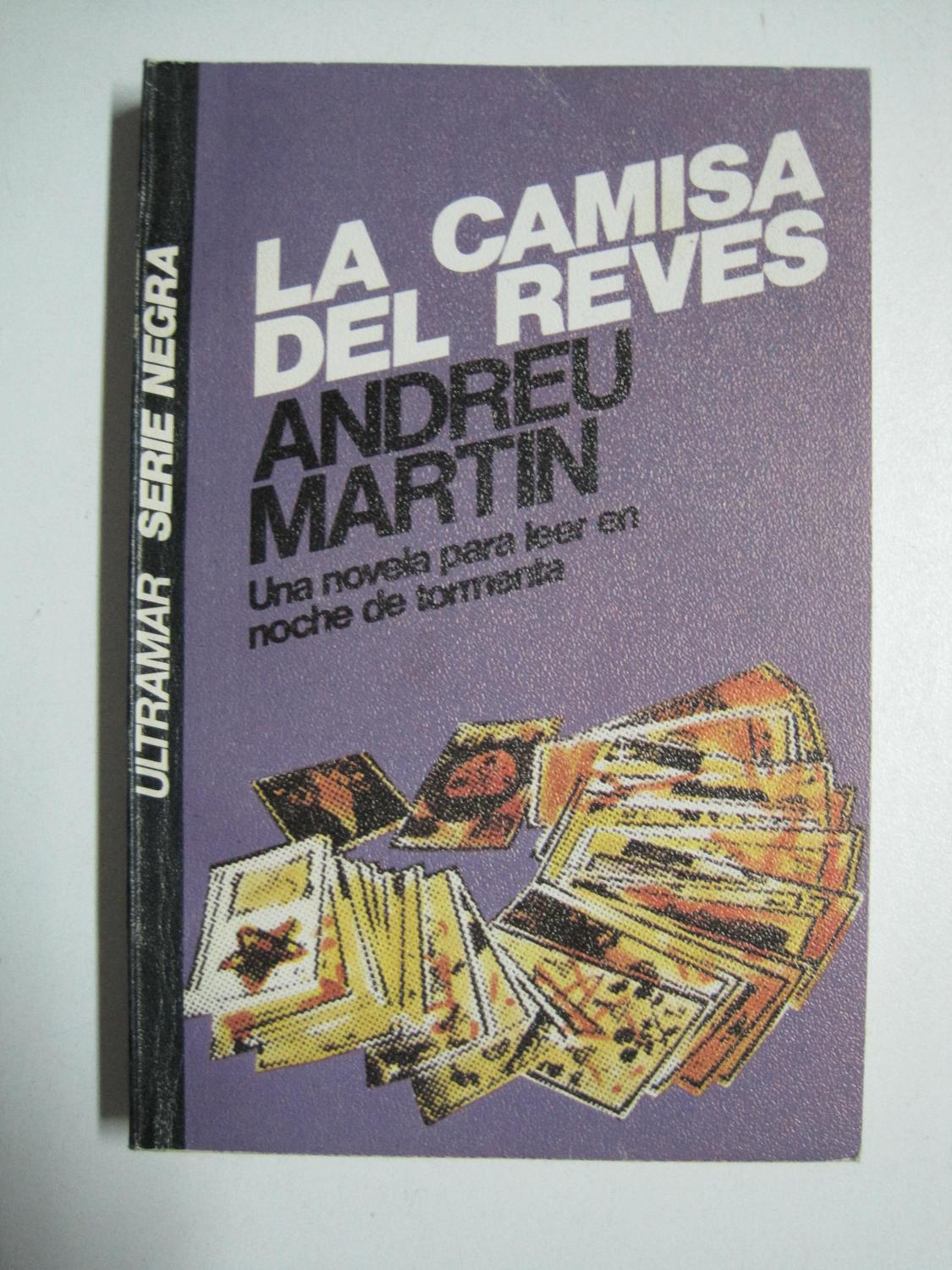 La camisa al reves (Serie negra) - Martin, Andreu