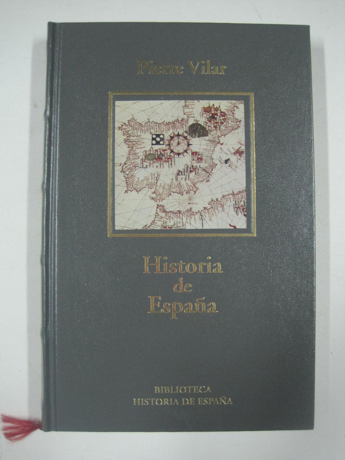 Historia de España - Pierre Vilar