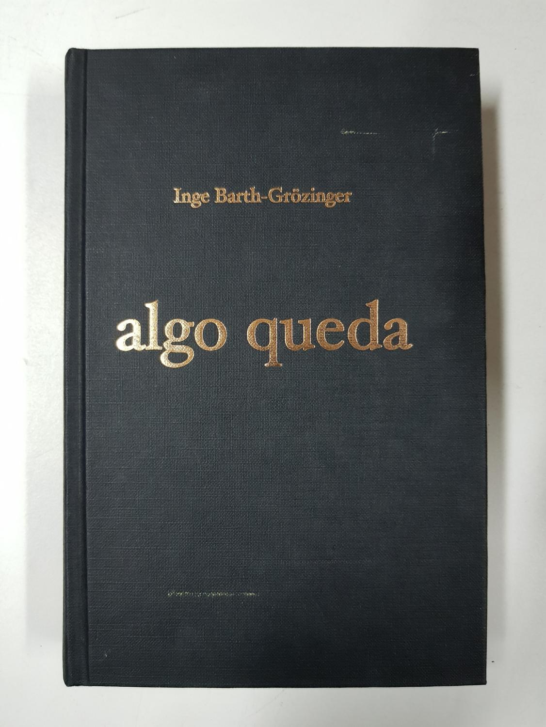 Algo queda (ESCRITORES DE HOY)