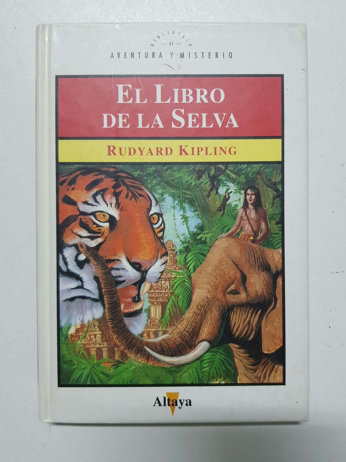 El libro de la Selva. Biblioteca de aventura y misterio - Rudyard Kipling