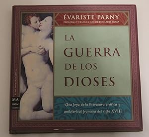 La Guerra De Los Dioses (Clasicos Iconoclastas, Ma Non Troppo) (Spanish Edition)