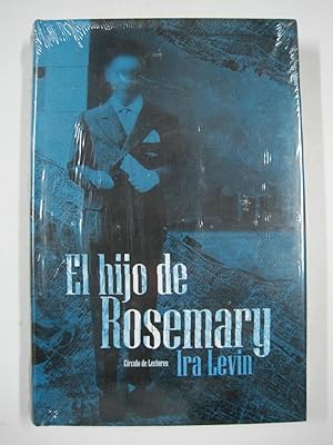 9788422698104: El hijo de Rosemary - AbeBooks - Levin, Ira: 8422698102