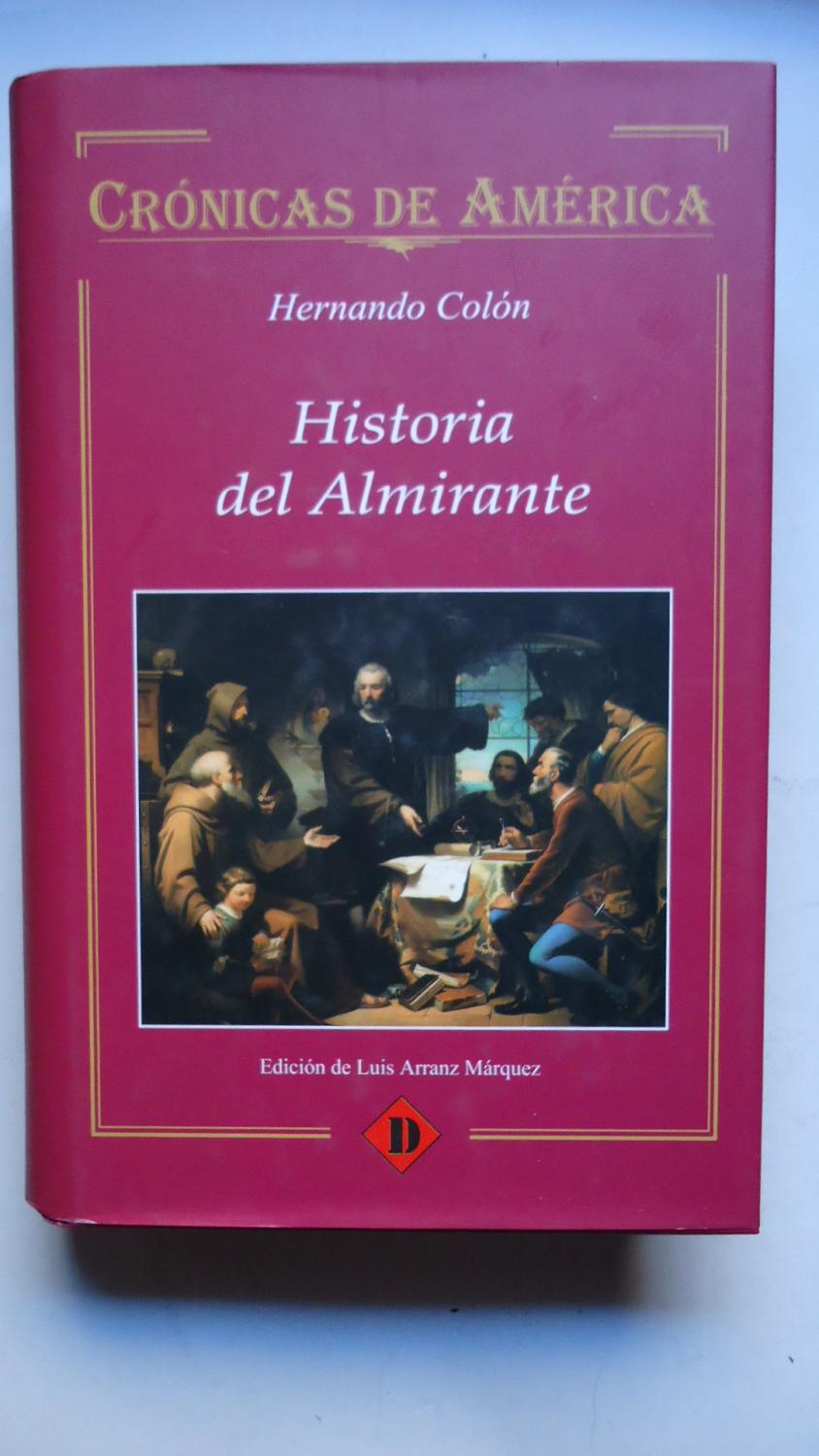 HISTORIA DEL ALMIRANTE - COLÓN, Hernando