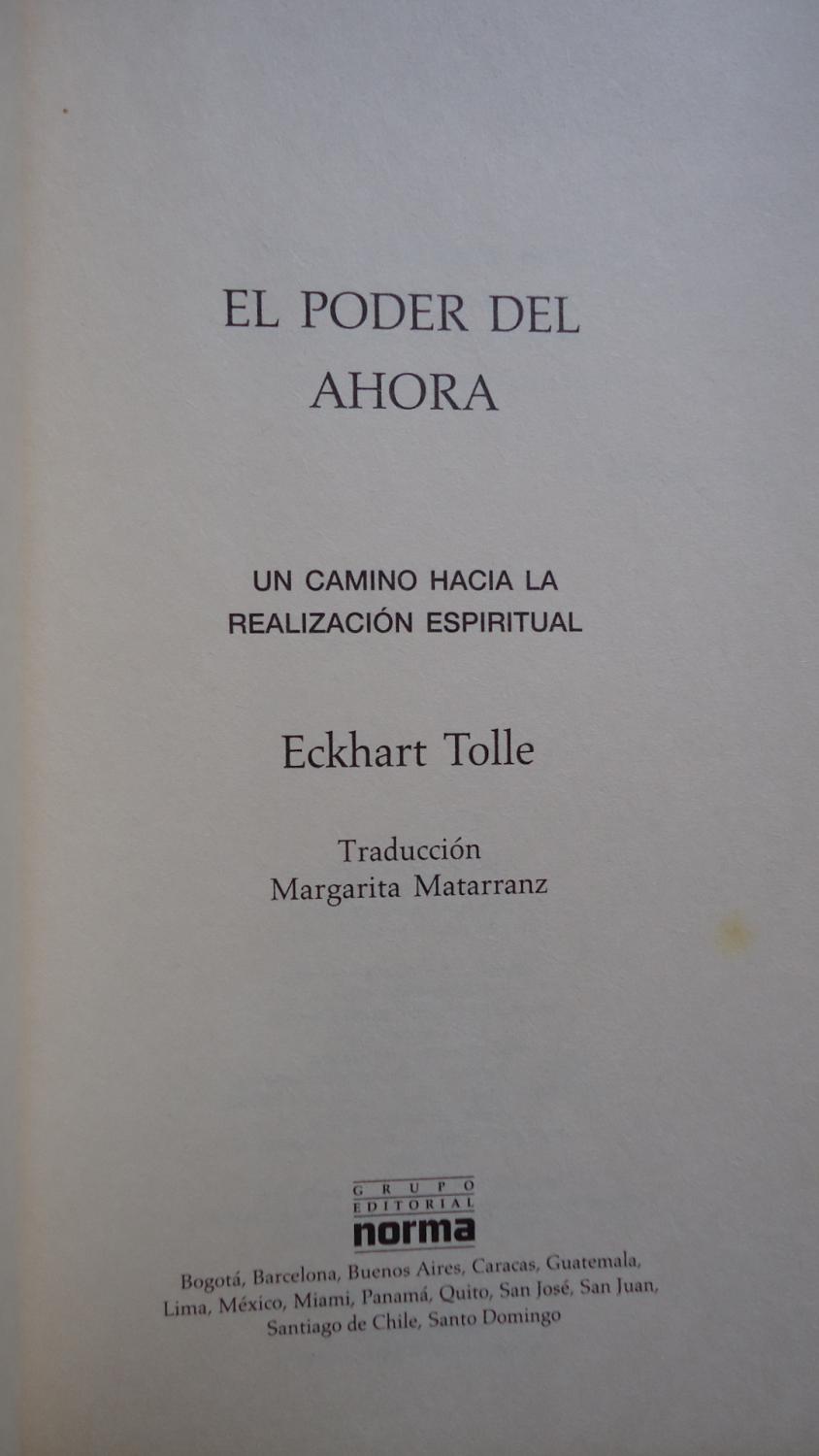 EL PODER AHORA. UN CAMINO HACIA LA REALIZACIÓN ESPIRITUAL: TOLLE, Eckhart
