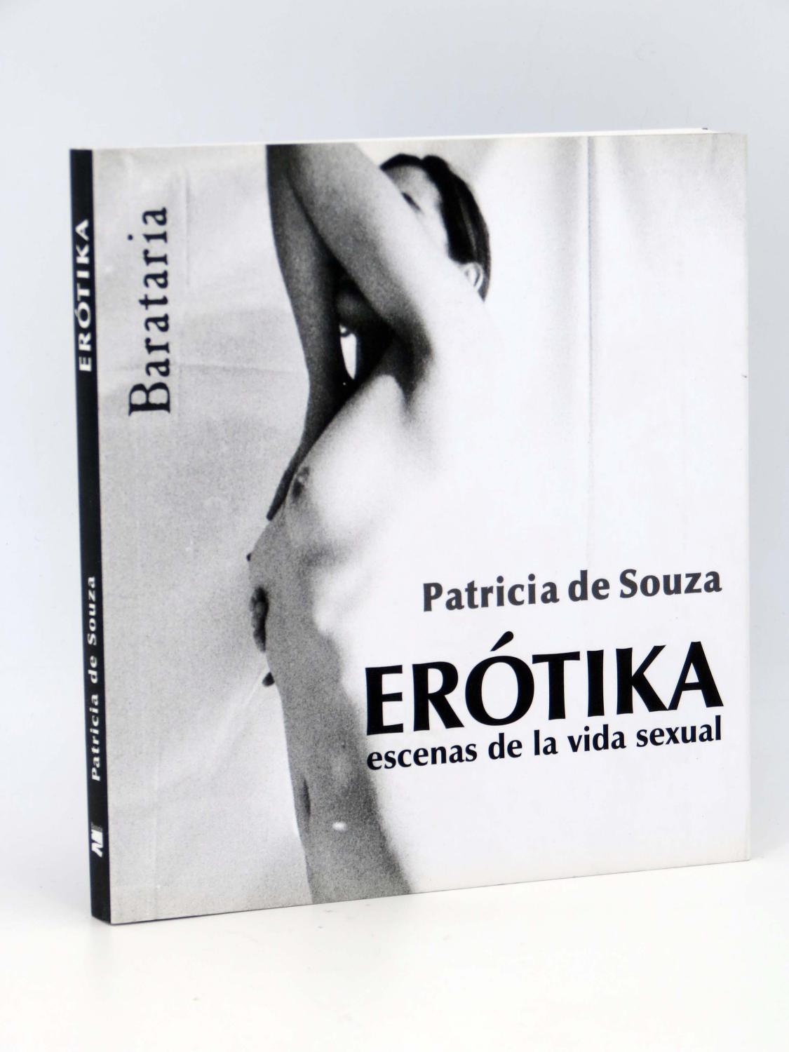 Col Bárbaros Erotika Escenas De La Vida Sexual Patricia De - 