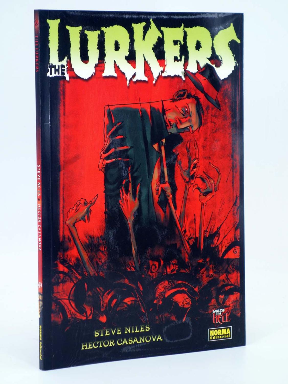 MADE IN HELL 49. THE LURKERS (Steve Niles / Hector Casanova) Norma, 2007. OFRT antes 10E - Steve Niles / Hector Casanova