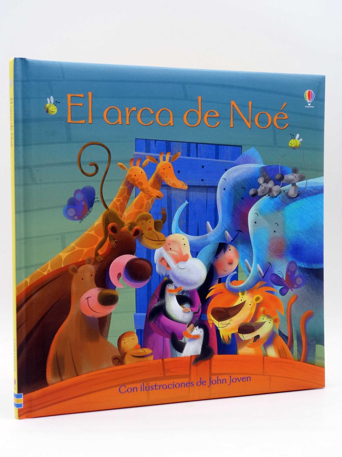 EL ARCA DE NOE (Rob Lloyd Jones / John Joven) Usborne, 2015 - Rob Lloyd Jones / John Joven