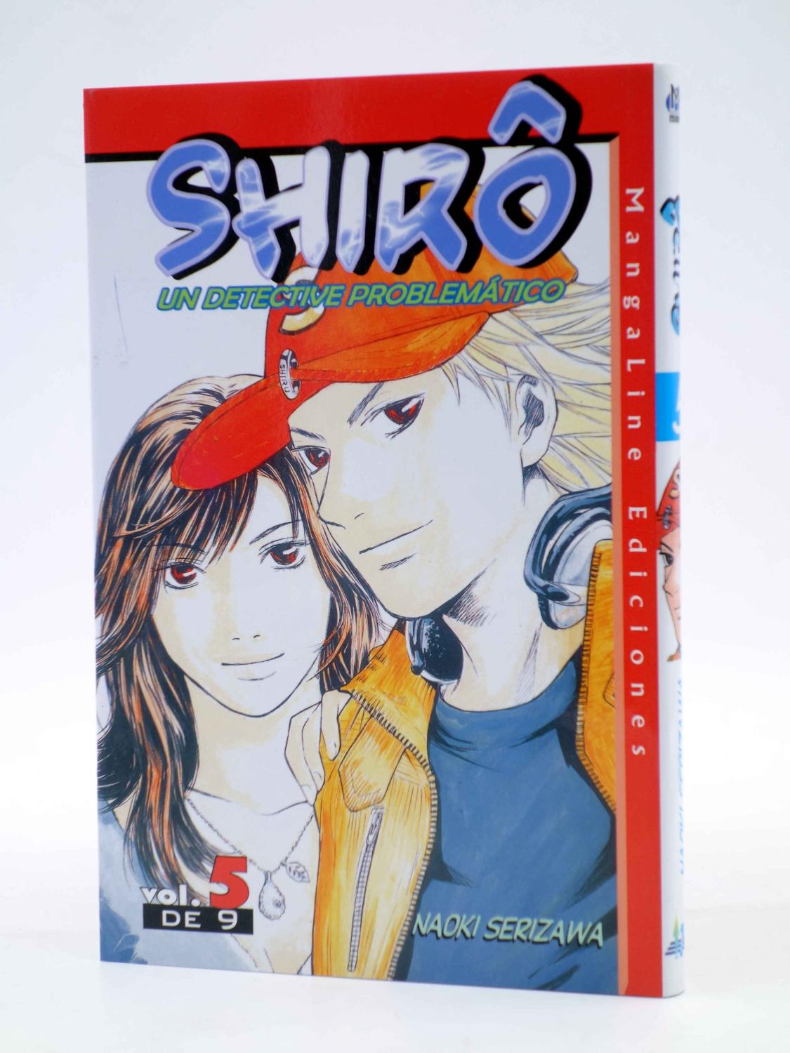 SHIRO, UN DETECTIVE PROBLEMÁTICO 5. (Naoki Serizawa) Mangaline, 2006. OFRT antes 7E - Naoki Serizawa