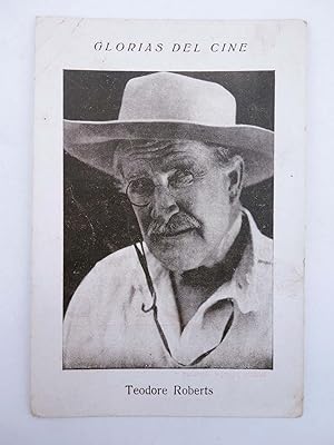 GLORIAS DEL CINE SERIE A NÚMERO 16. TEODORE ROBERTS (No acreditado) Chocolates Riucord, 1930