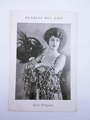 GLORIAS DEL CINE SERIE F N.º 6. ELSIE FERGUSON (No acreditado) Evaristo Juncosa Pañella, 1930