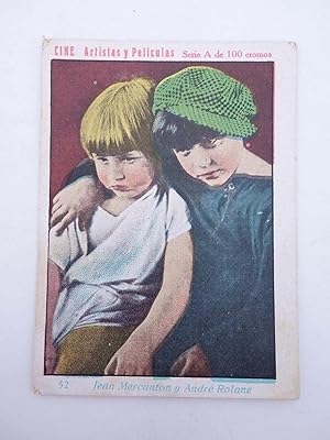 CINE ARTISTAS Y PELÍCULAS SERIE A N.º 52. JEAN MERCANTON Y ANDRÉ ROLANE (No acreditado), 1930