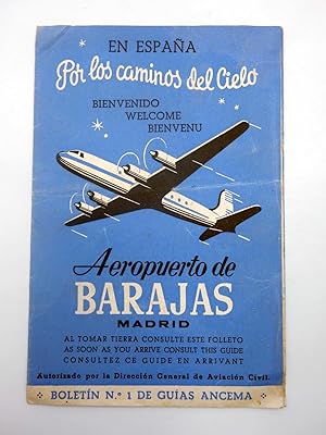 BOLETÍN N.º 1 DE GUIAN ANCEMA. AEROPUERTO DE BARAJAS POR LOS CAMINOS DEL CIELO (No acreditado), S/F