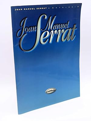PARTITURA. JOAN MANUEL SERRAT ANTOLOGÍA. (Not Available ) Carisch, 1997