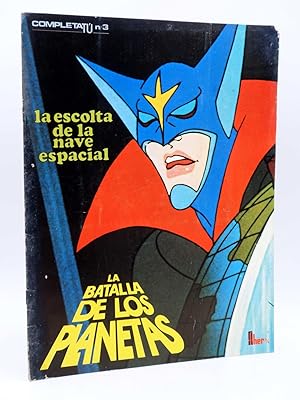 COMPLETATÚ COMPLETA TÚ LA BATALLA DE LOS PLANETAS 3. LA ESCOLTA DE LA NAVE ESPACIAL, 1980. COMPLETO