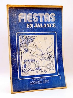 PROGRAMA DE FIESTAS EN JALANCE. DEL 11 AL 15 DE AGOSTO DE 1977 (Vvaa) Valencia, 1977