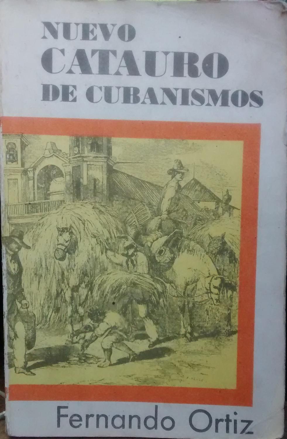 Nuevo Catauro Cubanismos Abebooks - 