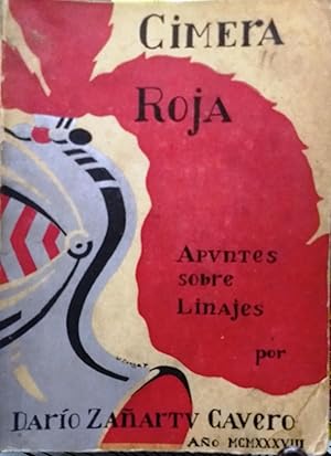 Cimera Roja. Apuntes sobre linajes. Primera Parte